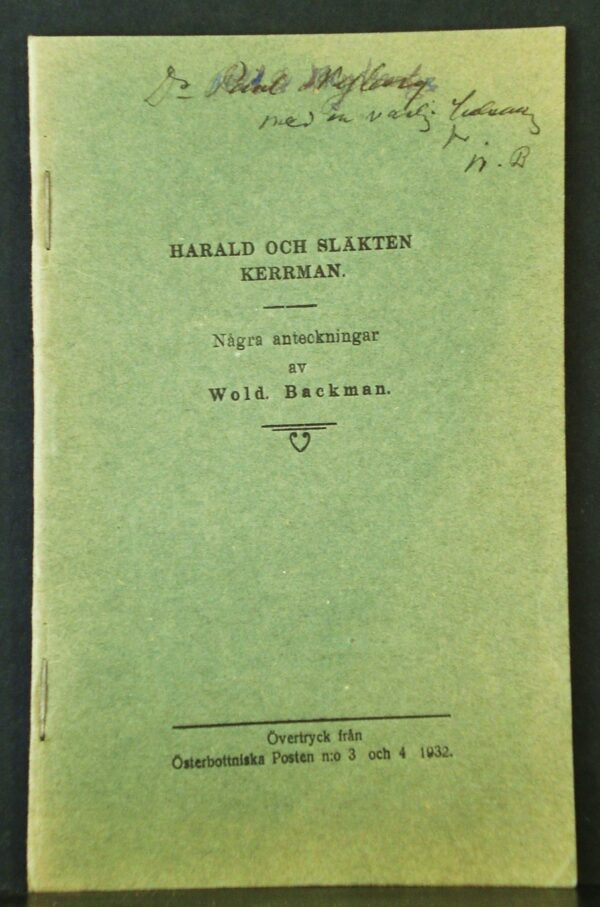 WOLDEMAR BACKMAN Harald och släkten Kerrman. Några anteckningar (1932)