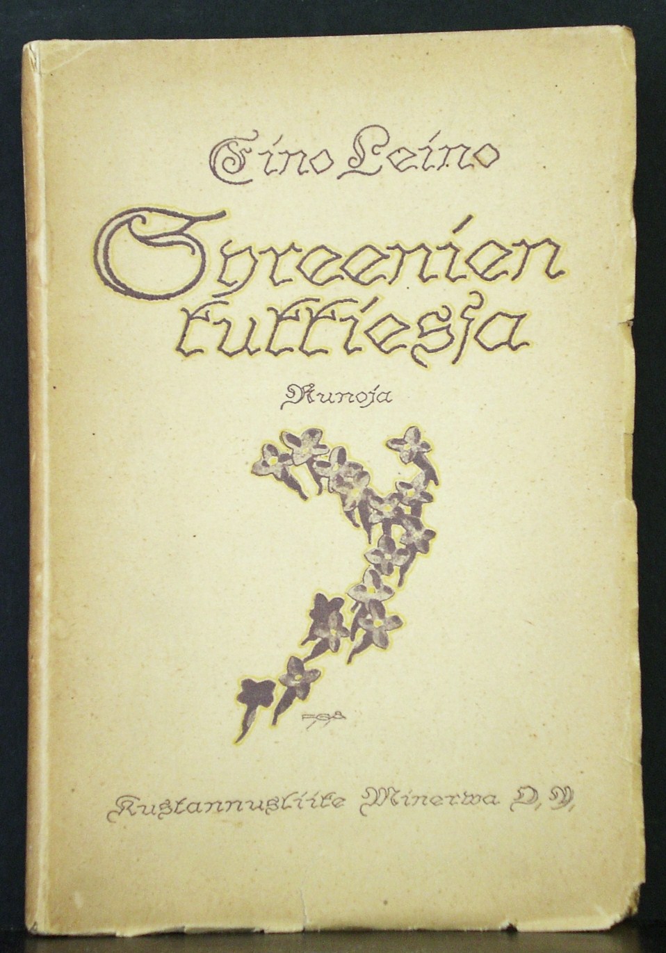 Eino Leino Syreenien kukkiessa. Runoja (1920)