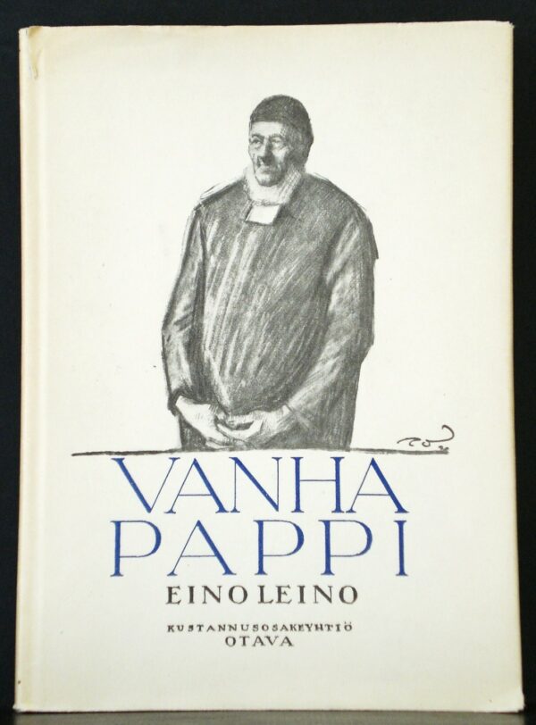 Eino Leino Vanha pappi. Kertomaruno (1921)