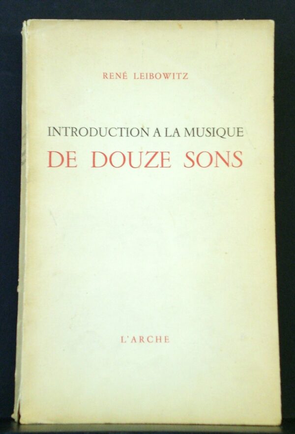 Introduction a la musique de douze sons. Les variations pour orchestre op. 31 d'Arnold Schoenberg