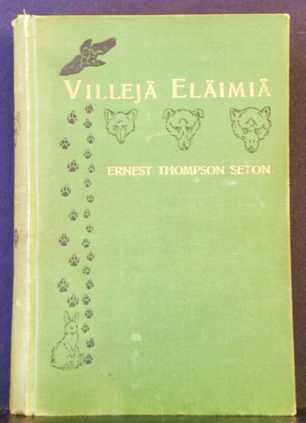 Ernest Thompson Seton Villejä eläimiä (1909)