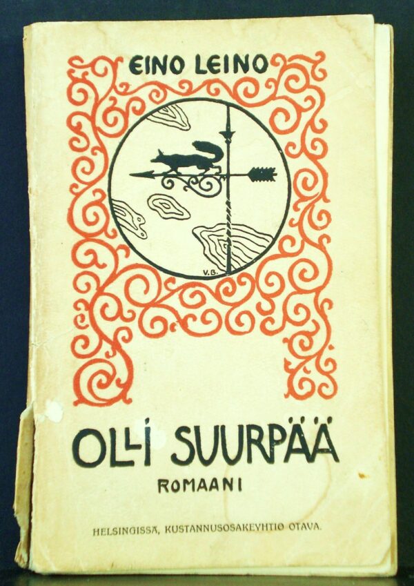Eino Leino Olli Suurpää. Romaani (1908)