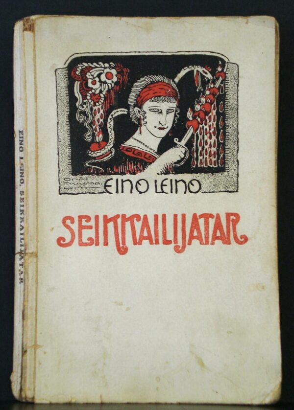 Eino Leino Seikkailijatar. Venäläinen kertomus (1913)
