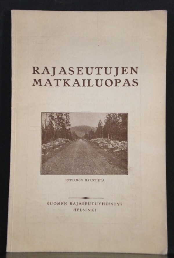 Rajaseutujen matkailuopas (1927)