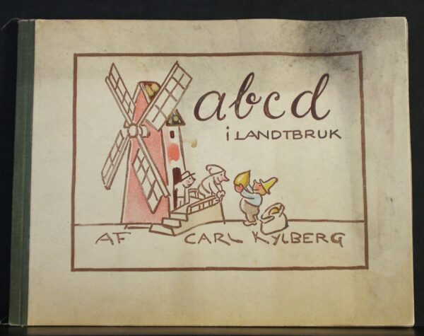 abcd i landtbruk av Carl Kylberg (1911)