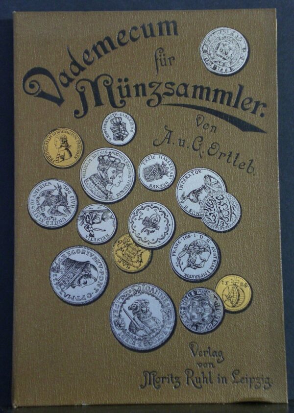Ortleb, G. - Ortleb, A.: Vademecum fur Munzsammler