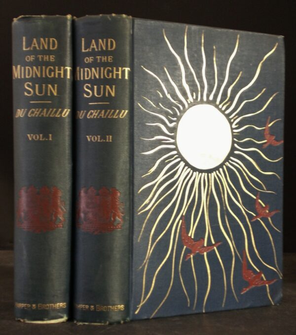 PAUL B. DU CHAILLU The Land of the Midnight Sun (1882)