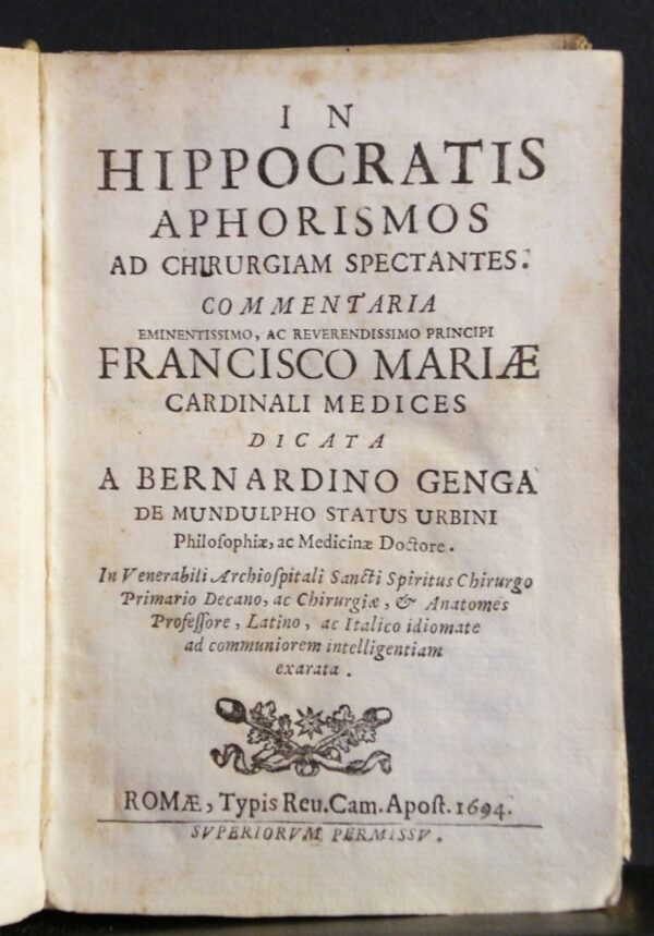 In hippocratis aphorismos ad chirurgiam spectantes, commentaria (1694)