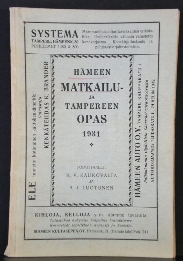 Tampere - Tammerfors. Hämeen matkailu- ja Tampereen opas 1931 - kaupungit