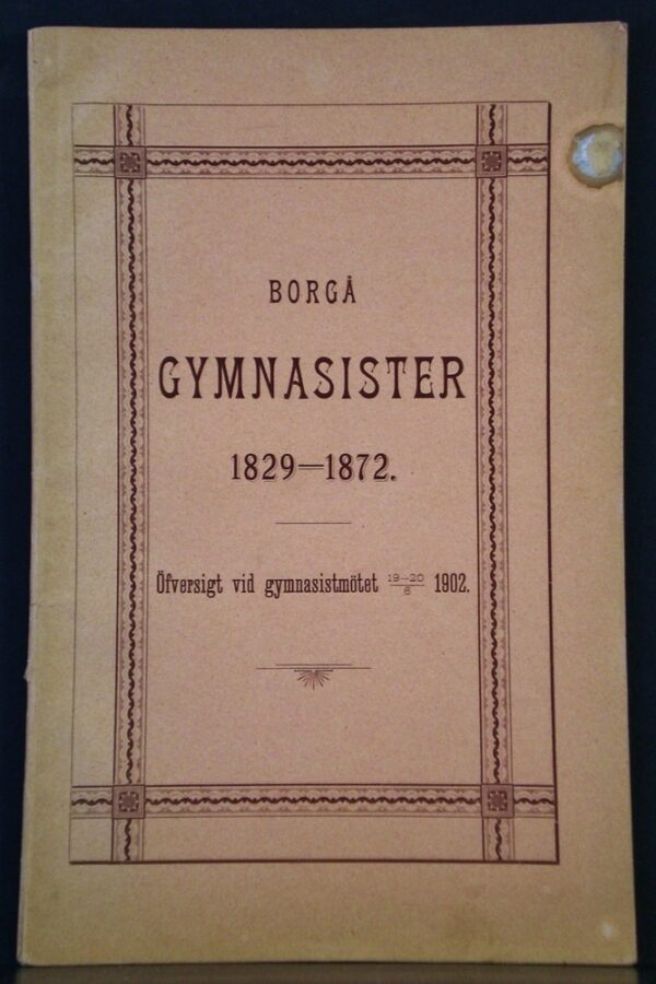 Borgå gymnasister 1829-1872