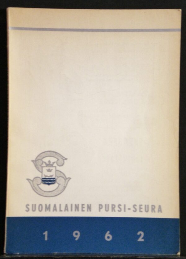 Suomalainen Pursi-Seura r.y. Vuosikirja 1962