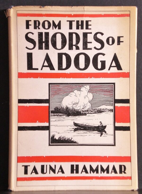 TAUNA HAMMAR From the shores of Ladoga (1947)