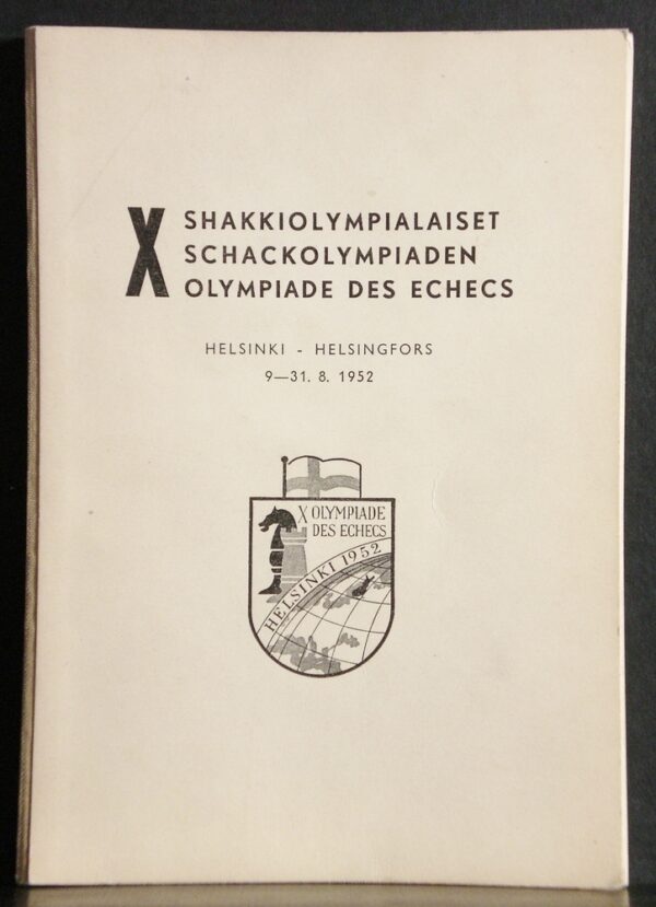 X shakkiolympialaiset nro 1-6 : Helsinki 9. - 31.8.1952