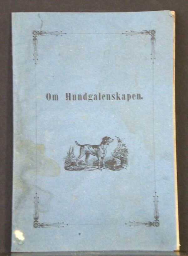 FELIX VON VILLEBRAND Om Hundgalenskapen (1866)