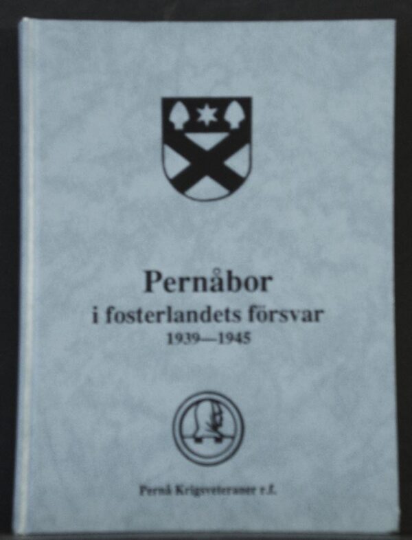 Pernåbor i fosterlandets försvar 1939-1945