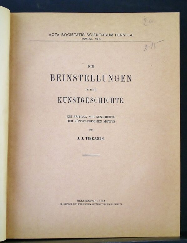 Tikkanen, J.J.: Die Beinstellungen in der Kunstgeschichte. Ein Beitrag zur Geschichte der kunstlerischen Motive. Zwei Gebärden mit dem Zeigefinger