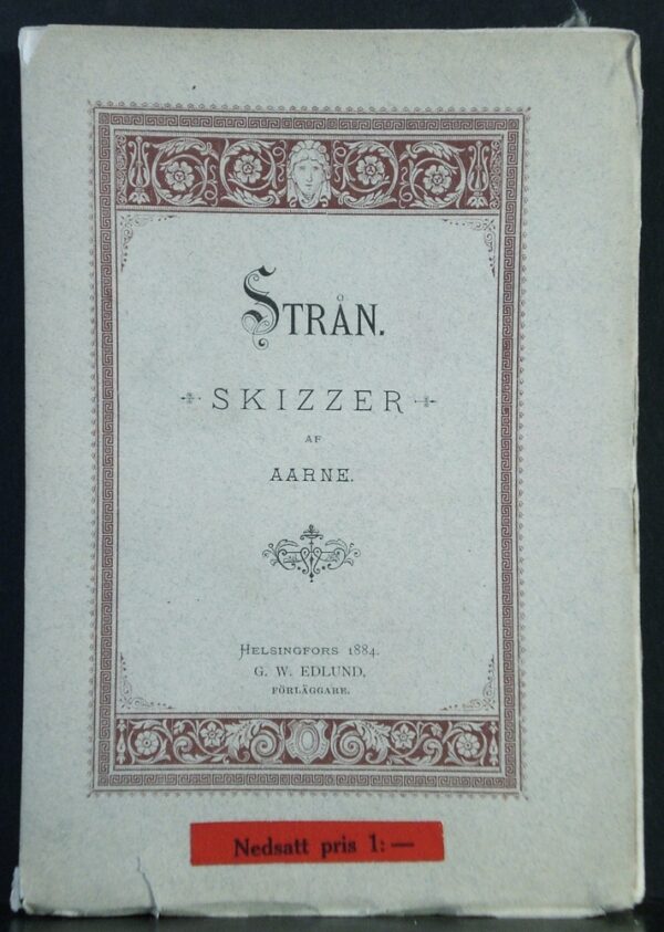 Alexandra Gripenberg Strån. Skizzer af Aarne (1884)