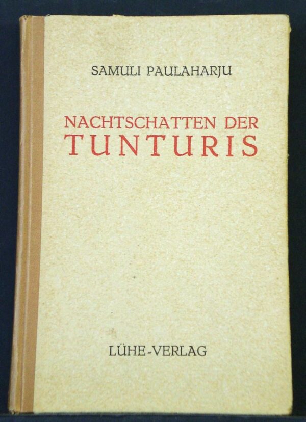 SAMULI PAULAHARJU Nachtschatten der Tunturis. Sagen aus Lappland (1943)