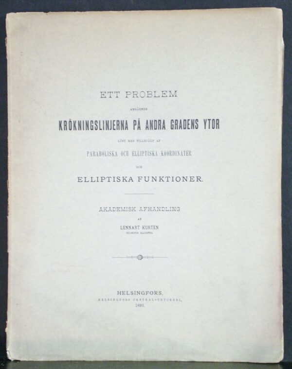 Ett problem angående krökningslinjerna på andra gradens ytor löst med tillhjälp af paraboliska och elliptiska koordinater och elliptiska funktioner (1893)