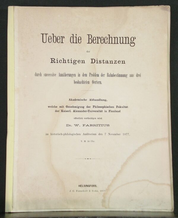 W. FABRITIUS Ueber die Berechnungen der Richtigen Distanzen (1877)