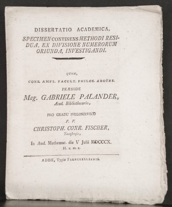 Dissertatio academica, spesimen continens methodi residua, ex divisione numerorum oriunda, investigandi (1810)