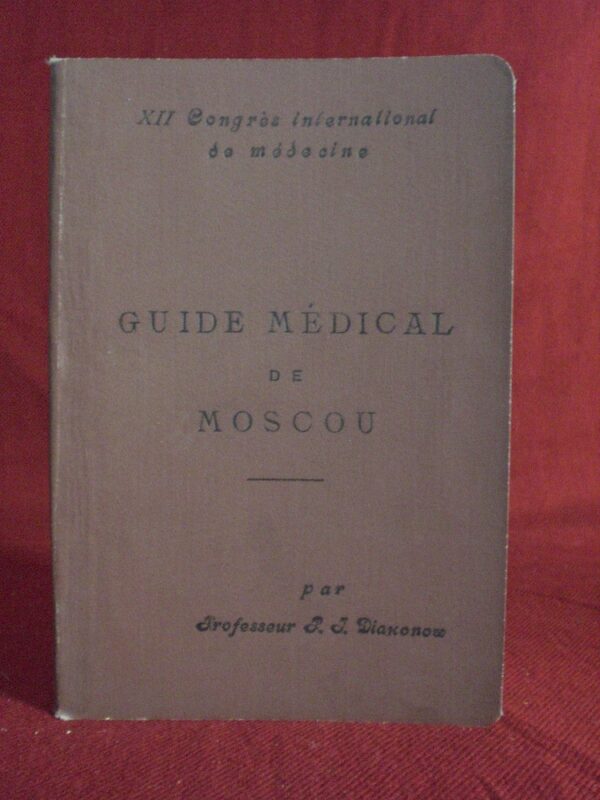 Diakonow, P.I.: Guide médical de Moscou - Venäjän historia ja maantiede