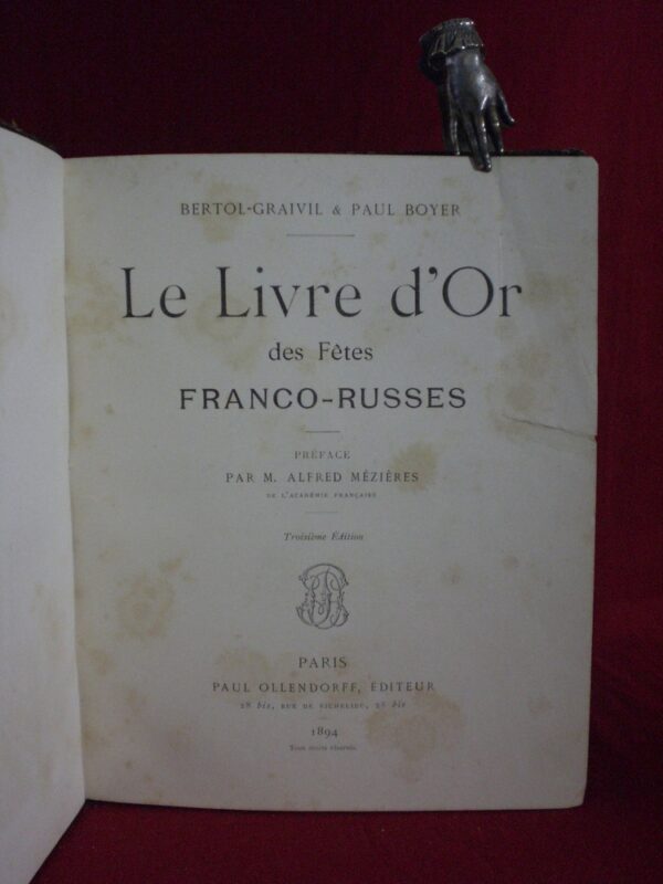 Bertol-Graivil et Paul Boyer Le Livre d'Or des Fêtes Franco-Russes (1894)