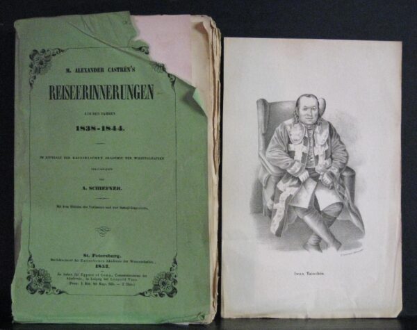 M. Alexander Castrén's Reiseerinnerungen aus den Jahren 1838-1844