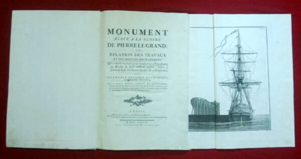 Carburi Marin, Comte de Cefalonie: Monument élevé à la Gloire de Pierre-Le-Grand, ou Relation des Travaux et des Moyens Méchaniques qui ont été employés pour transporter à Pétersbourg un Rocher de trois millions pesant, destiné à servir de base à la Statue équestre de cet Empe - Venäjän historia ja maantiede