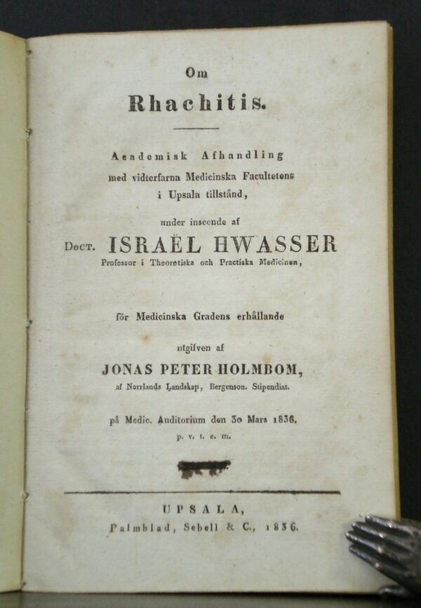 Om Rhachitis. Akademisk afhandling (1836)