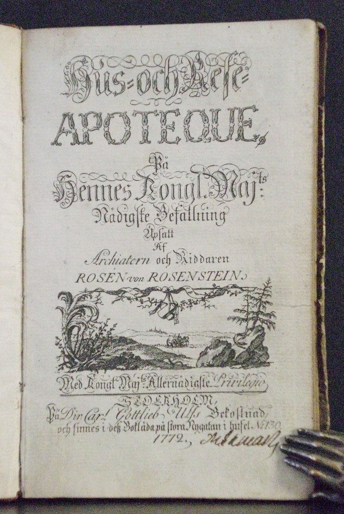 Hus- och Rese-Apoteque, på Hennes Kongl. Maj:ts Nådigste Befallning (1772)