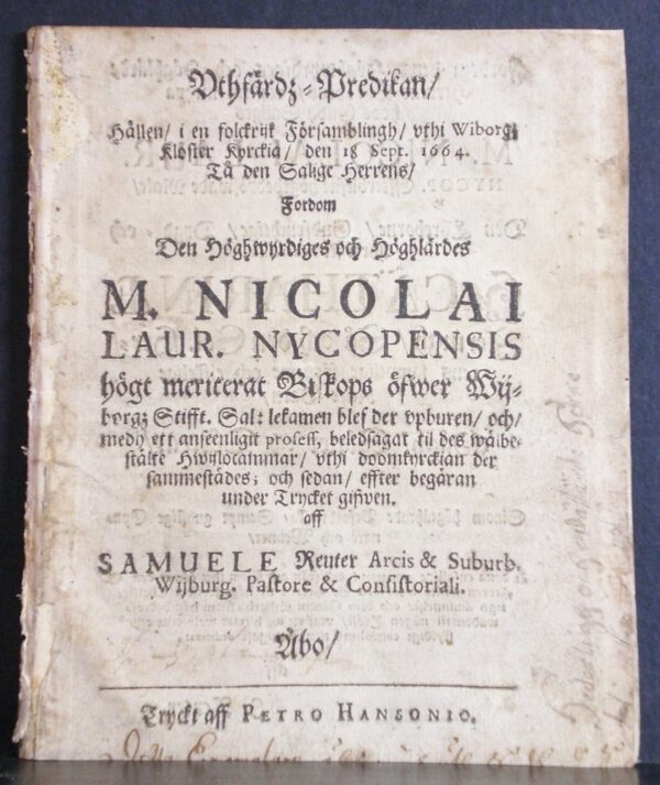 SAMUEL REUTER Vthfärdz-predikan, hållen 1664. Tå M. Nicolai Laur. Nycopensis blef der upburen (1664)