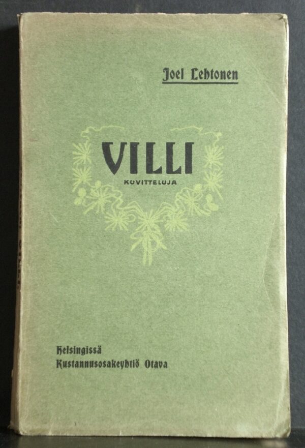 Joel Lehtonen Villi. Kuvittelua (1905)