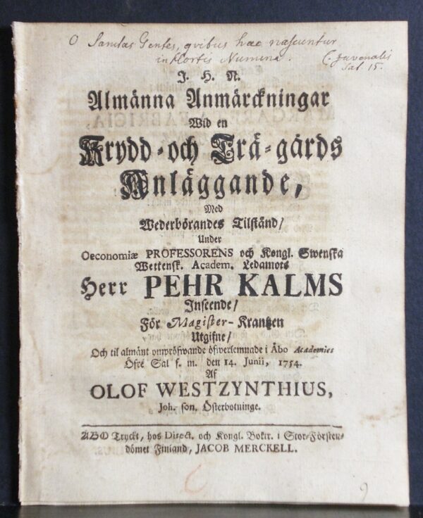KALM PEHR Allmänna anmärckningar wid en krydd- och trä-gårds anläggande (1754)