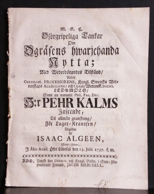 KALM PEHR Om ogräsens hwarjehanda nytta (1757)