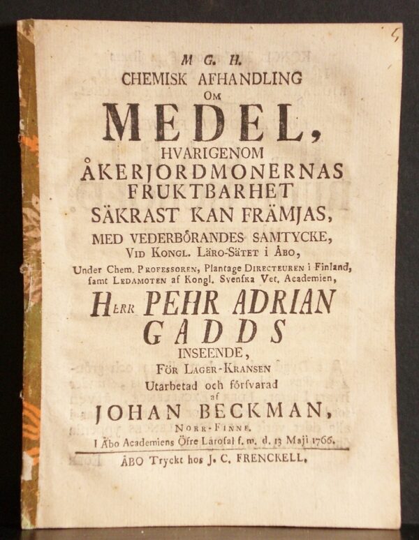 GADD PEHR ADRIAN Om medel, hvarigenom åkerjordmonernas fruktbarhet säkrast kan främjas (1766)