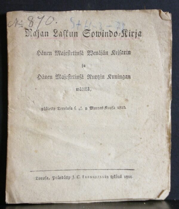 Rajan laskun sowindo-kirja hänen Majestetinsä Wenäjän kejsarin ja hänen Majestetinsä Ruotsin kuningan wälillä (1811)