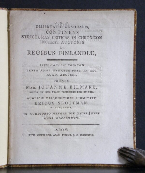 Dissertatio gradualis continens stricturas criticas in chronicon incerti auctoris de regibus Finlandiae