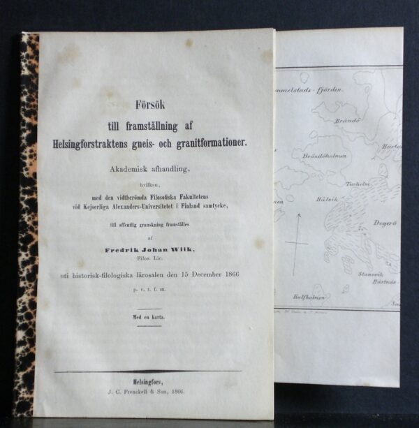 WIIK FREDRIK JOHAN Försök till framställning af Helsingforstraktens gneis- och granitformationer (1866)