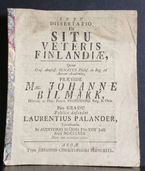 Bilmark, Johannes: De situ veteris Finlandiae. Resp. Laurentius Palander - väitöskirjat