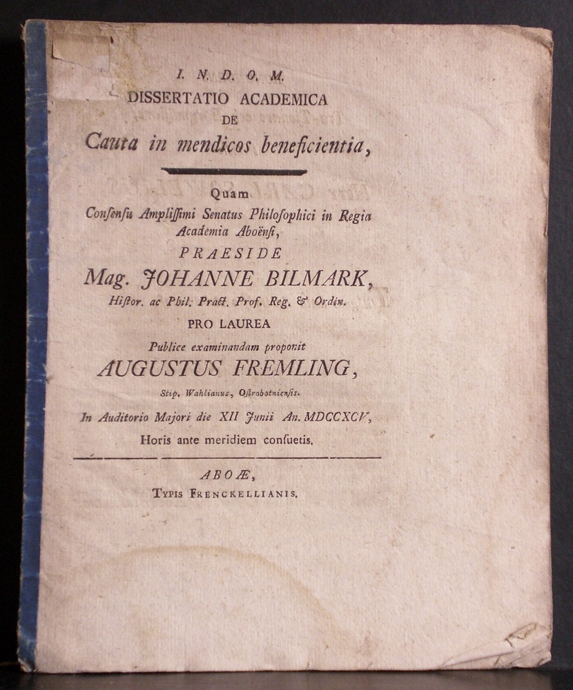 Bilmark, Johannes: De cauta in mendicos benefifientia. Resp. Augustus Fremling - väitöskirjat