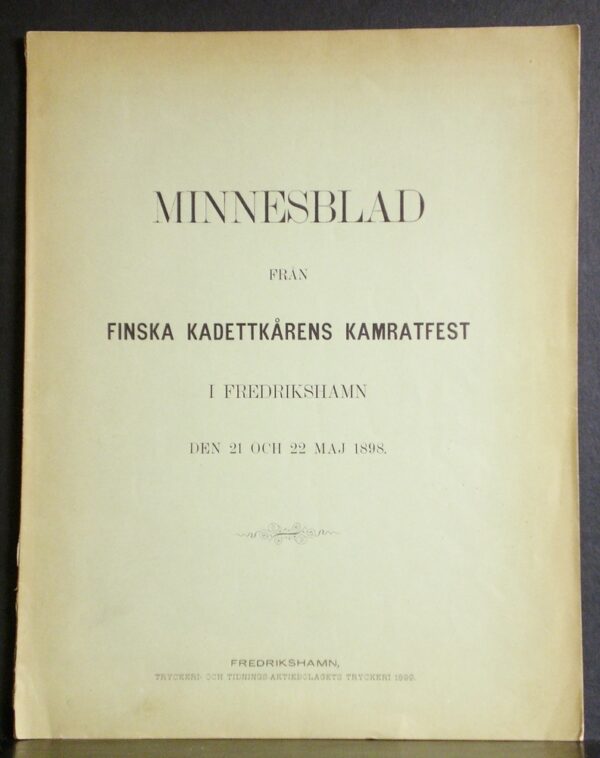 Minnesblad från Finska kadettkårens kamratfest i Fredrikshamn den 21 och 22 maj 1898