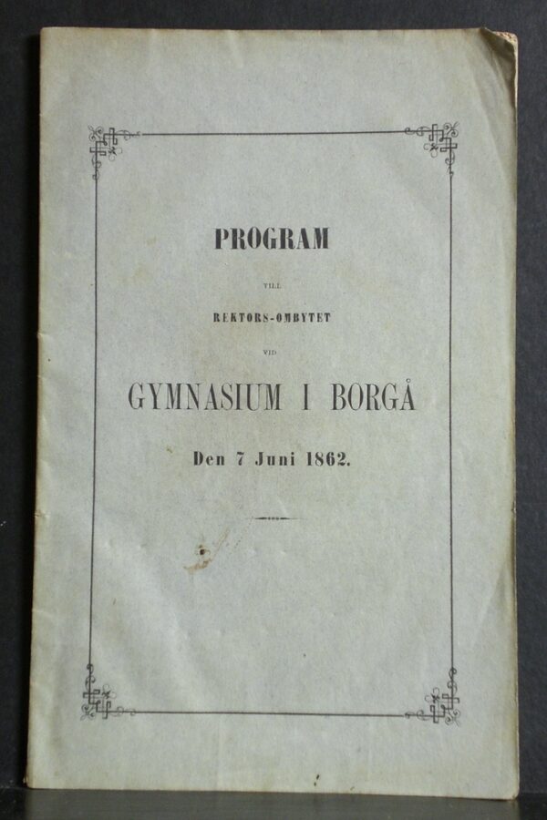 Program till rektors-ombytet vid Gymnasium i Borgå den 7 juni 1862