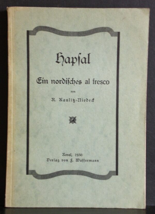 Hapsal. Ein nordisches al fresco (1930)
