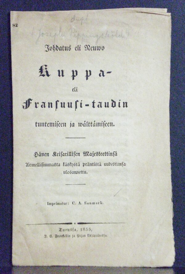 JOSEPH PIPPINSKÖLD Johdatus eli neuwo kuppa- eli fransuusi-taudin tuntemiseen ja wälttämiseen (1855)
