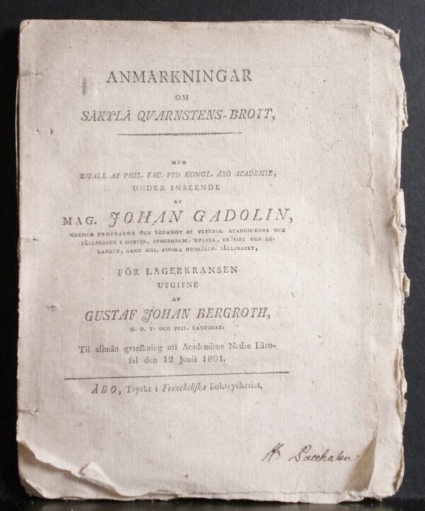 GADOLIN JOHAN Om Säkylä qvarnstens-brott (1801)