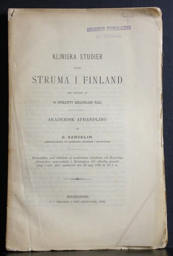 Kliniska studier öfver struma i Finland med ledning af 80 operativt behandlade fall (1896)