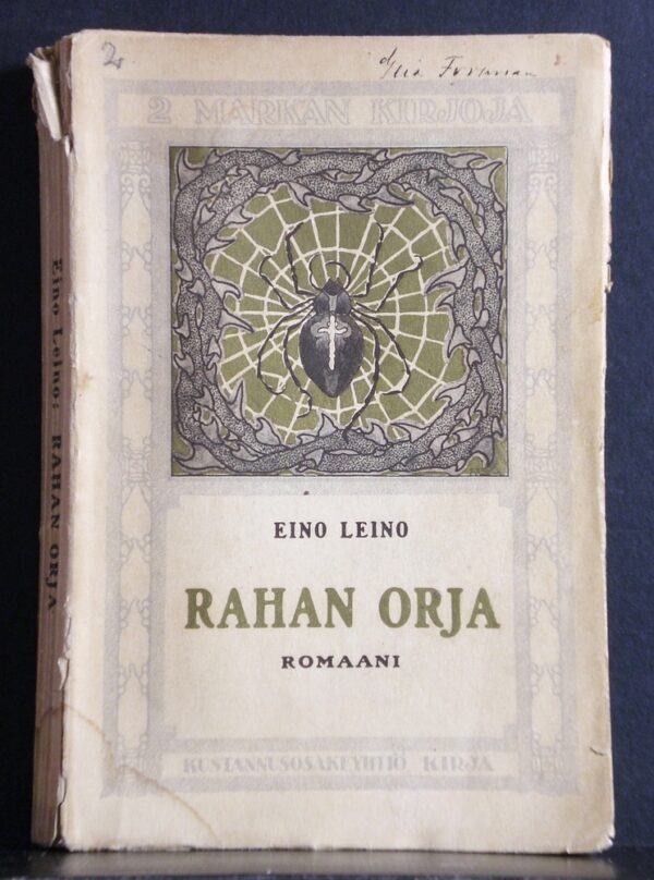Eino Leino Rahan orja (1917)