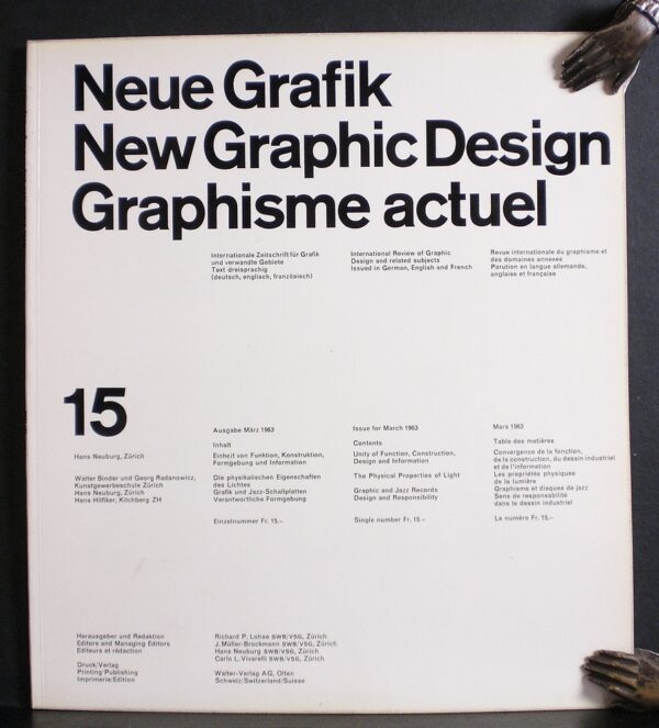 Lohse, Richard L. et al , editor: Neue Grafik. New Graphic Design. Graphisme actuel. 15, März 1963