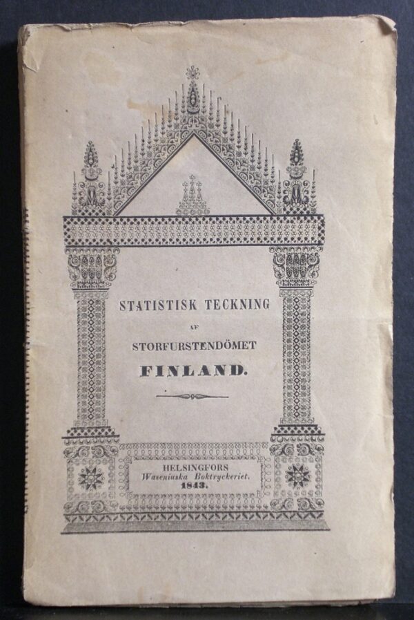 Statistisk teckning af storfurstendömet Finland 1843